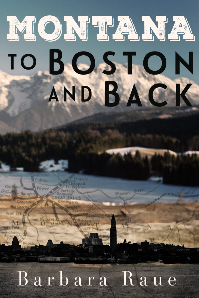 Novel, Montana to Boston and Back